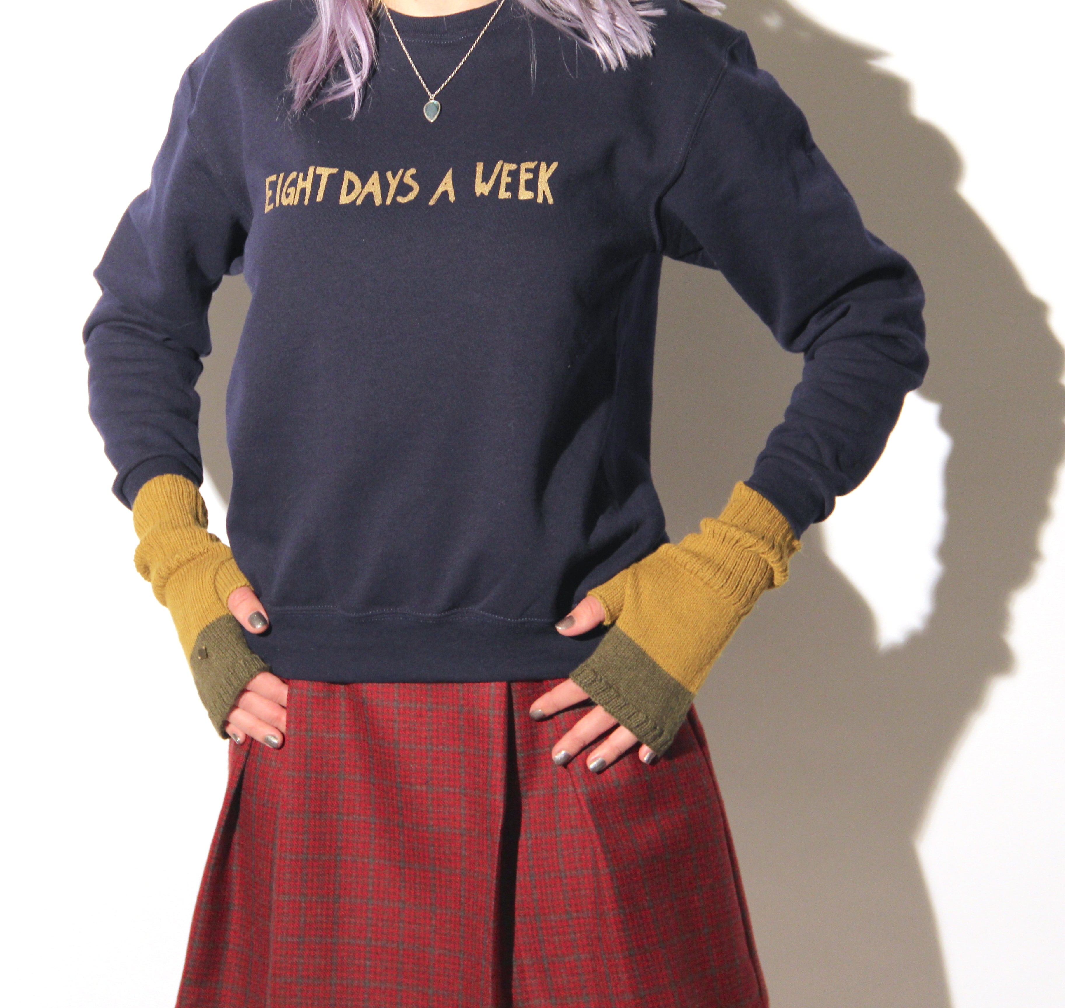 Eight Days A Week Sweatshirt